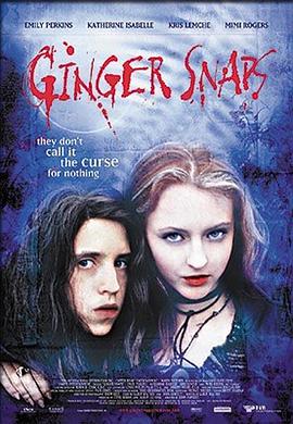 蜜桃影视《变种女狼 Ginger Snaps》免费在线观看