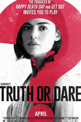 蜜桃直播《真心话大冒险 Truth or Dare》免费在线观看